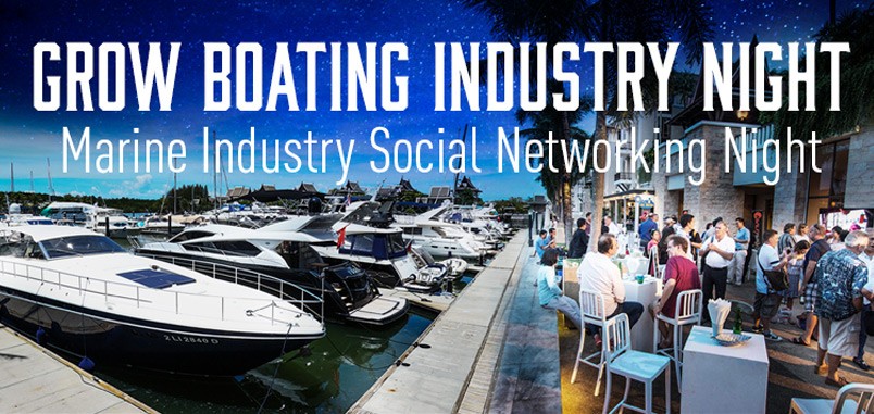 Grow Boating Industry Night host launch of Southeast Asia Pilot
