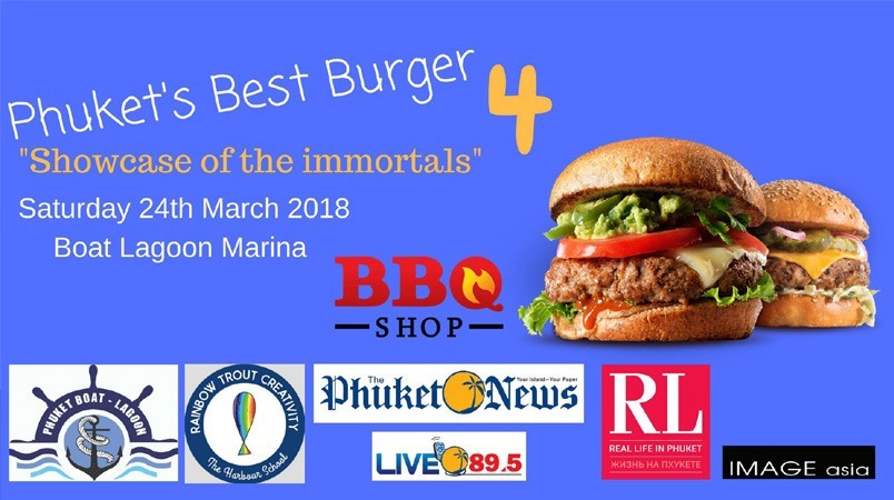 Phuket's Best Burger 4 - Showcase of the immortals