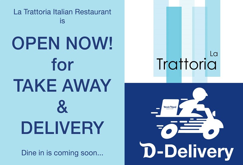 La Trattoria is open now for take away & delivery